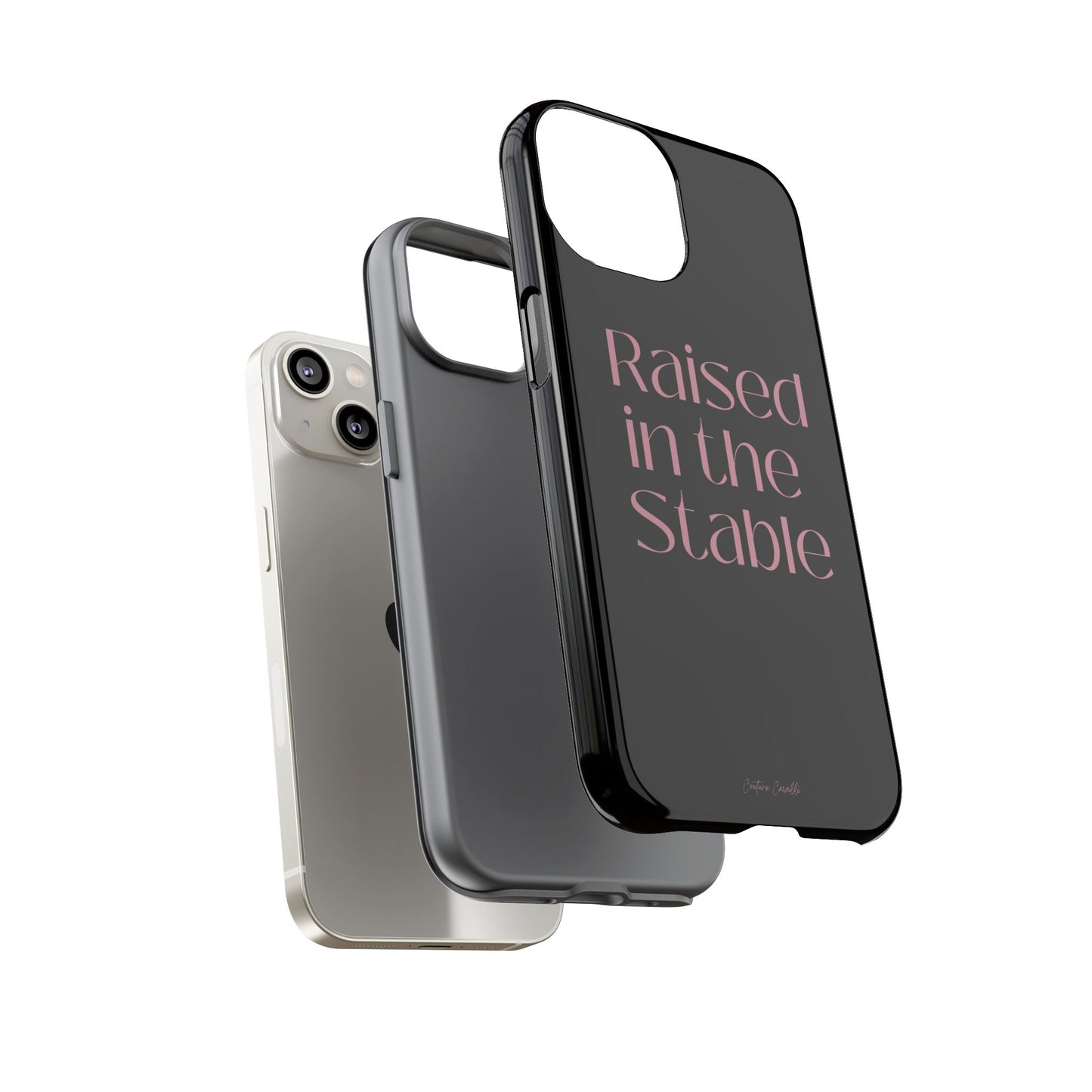 Raised in the Stable Phone Case — Black Protective Tough Case with Pink Script