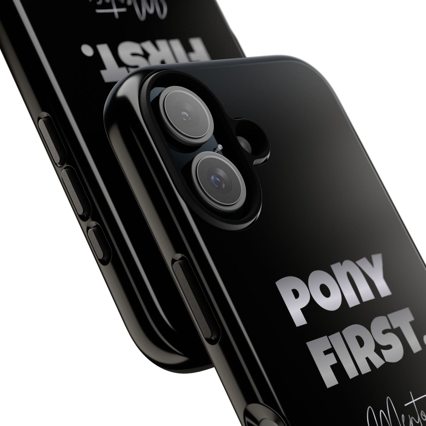 Pony First Matte Tough Phone Case – Equestrian Motivational Phone Cover