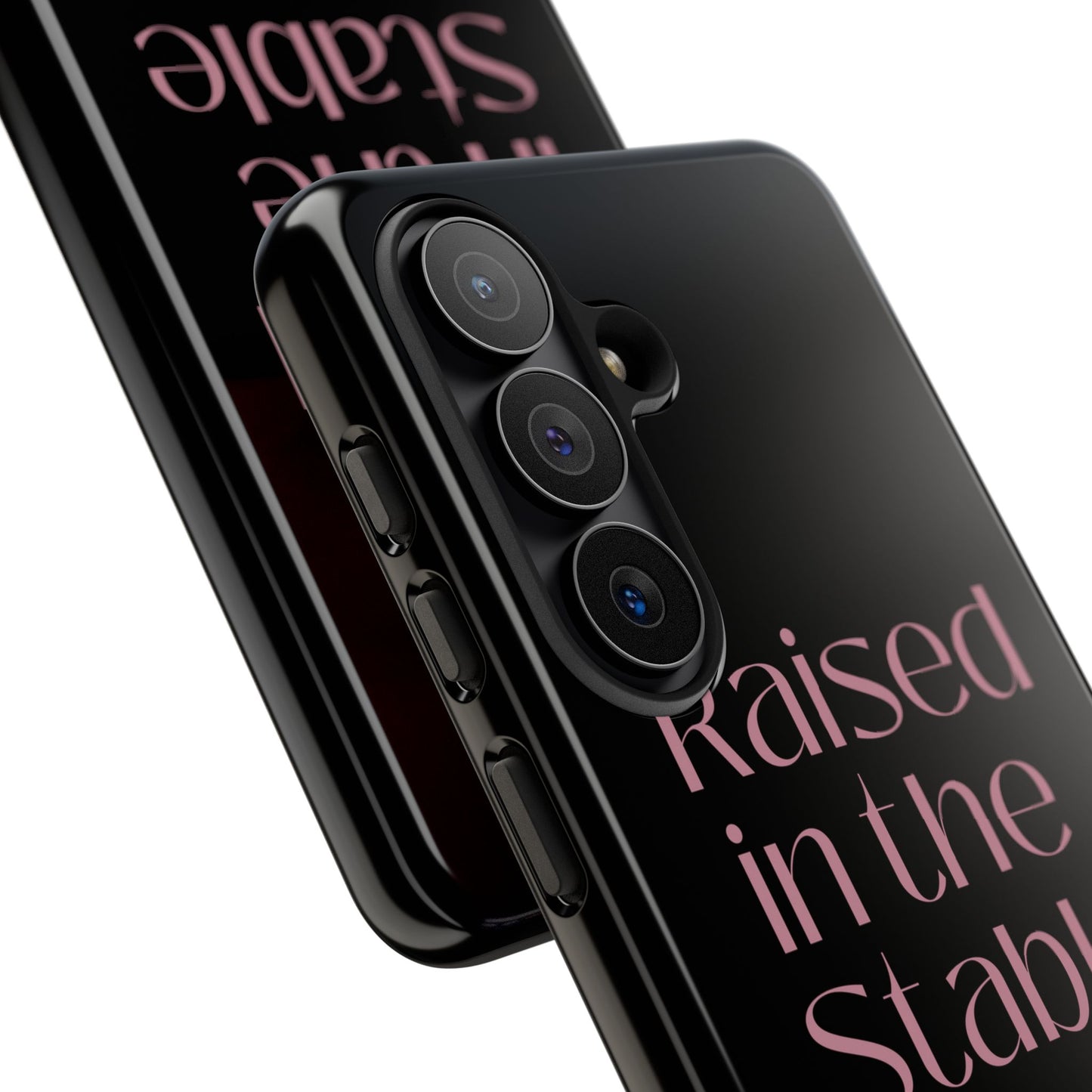 Raised in the Stable Phone Case — Black Protective Tough Case with Pink Script