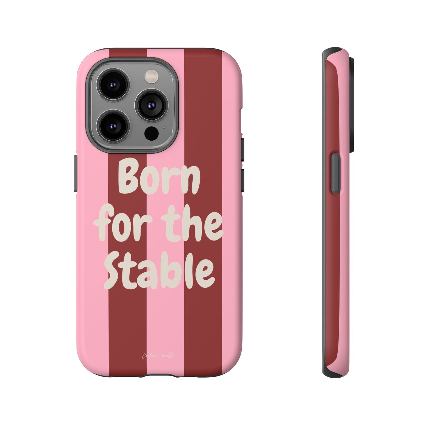 Phone Case — "Born for the Stable" Pink Striped Protective Tough Case