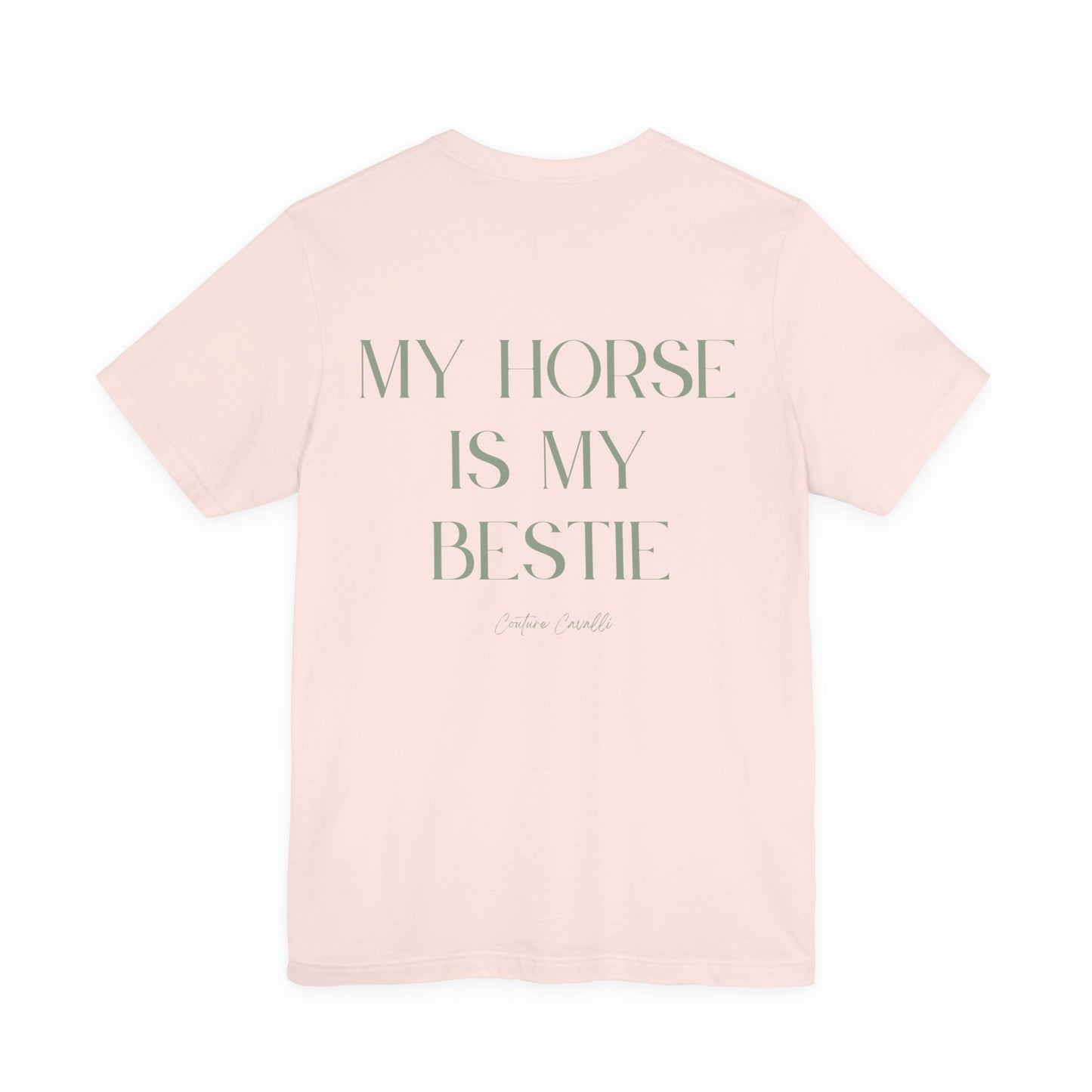 My Horse Is My Bestie T-Shirt