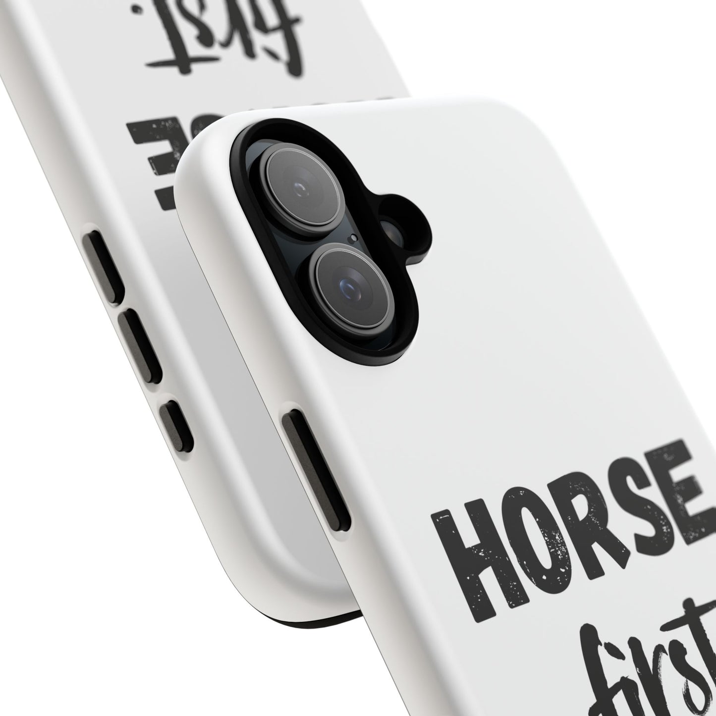 Horse First Phone Case - Equestrian iPhone Protective Cover