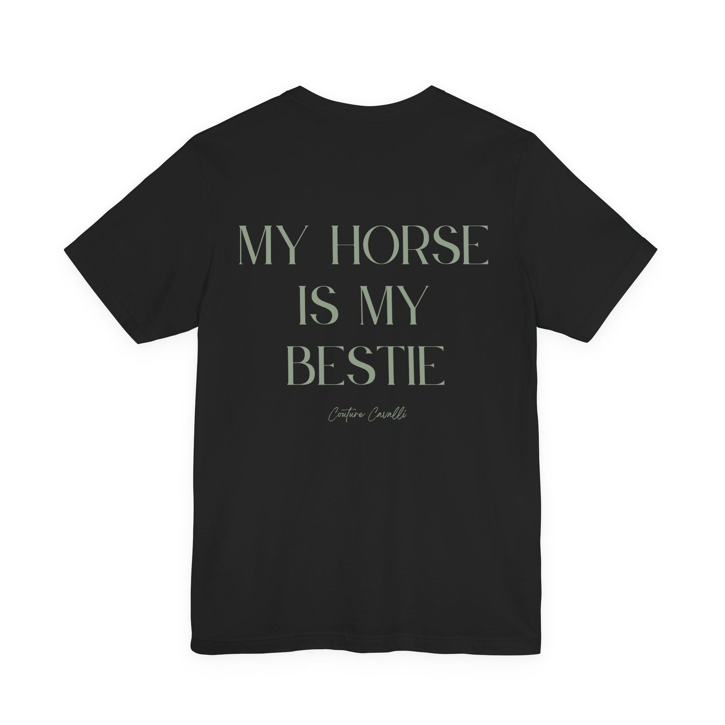 My Horse Is My Bestie T-Shirt
