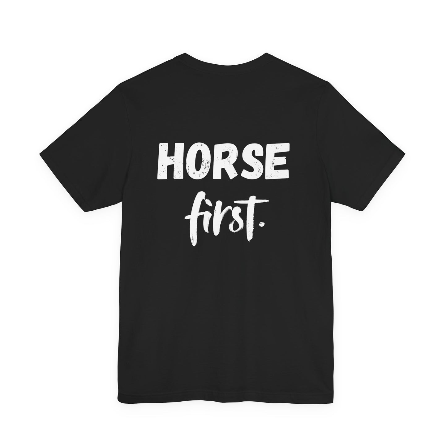 Horse First T‑Shirt — Rückenprint