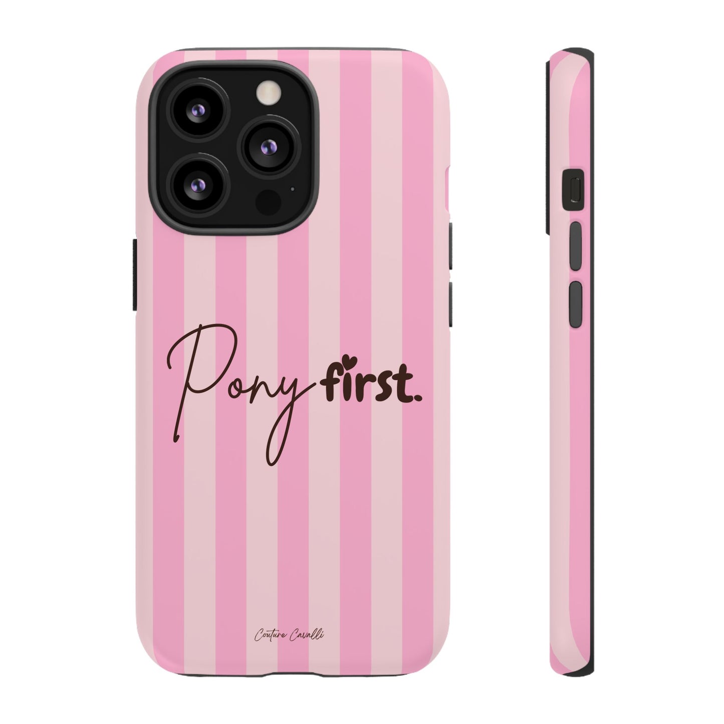 Pony First Phone Case — Pink Striped Tough Case for Horse Lovers