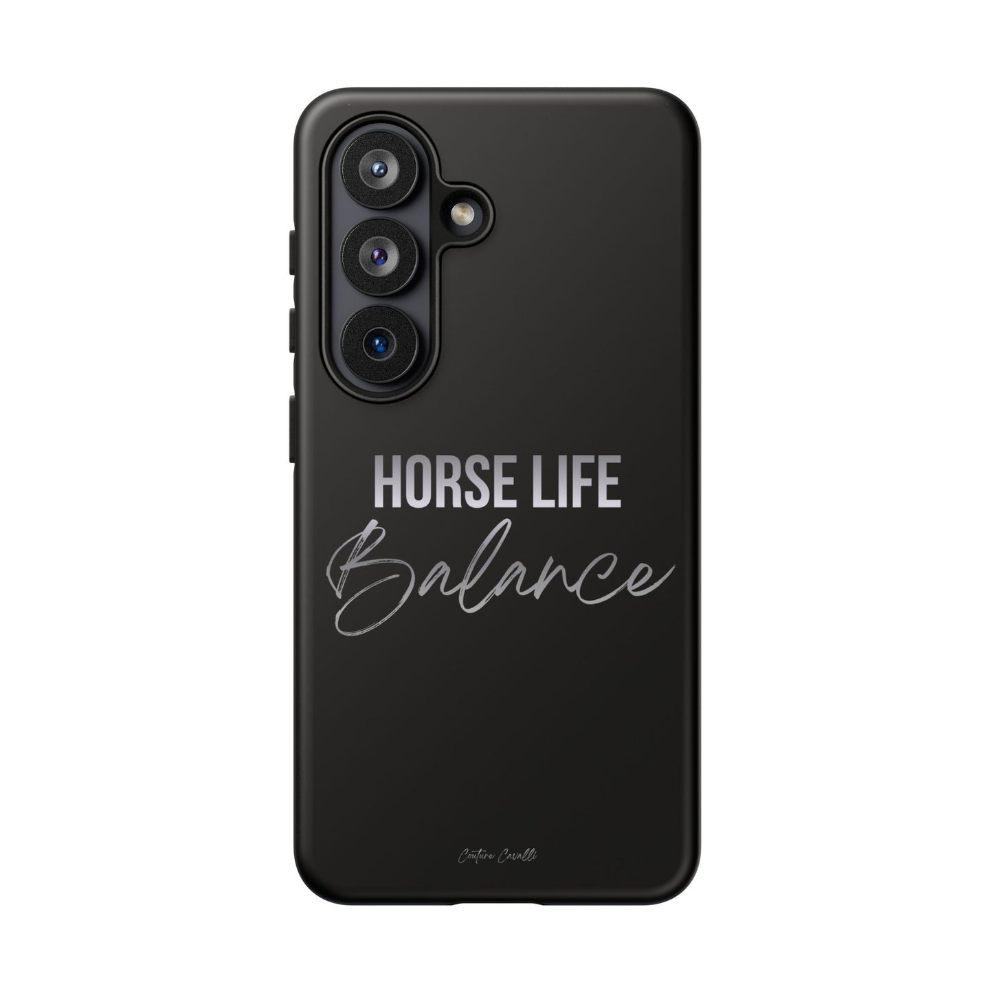Phone Case — "Horse Life Balance" Tough Protective Case