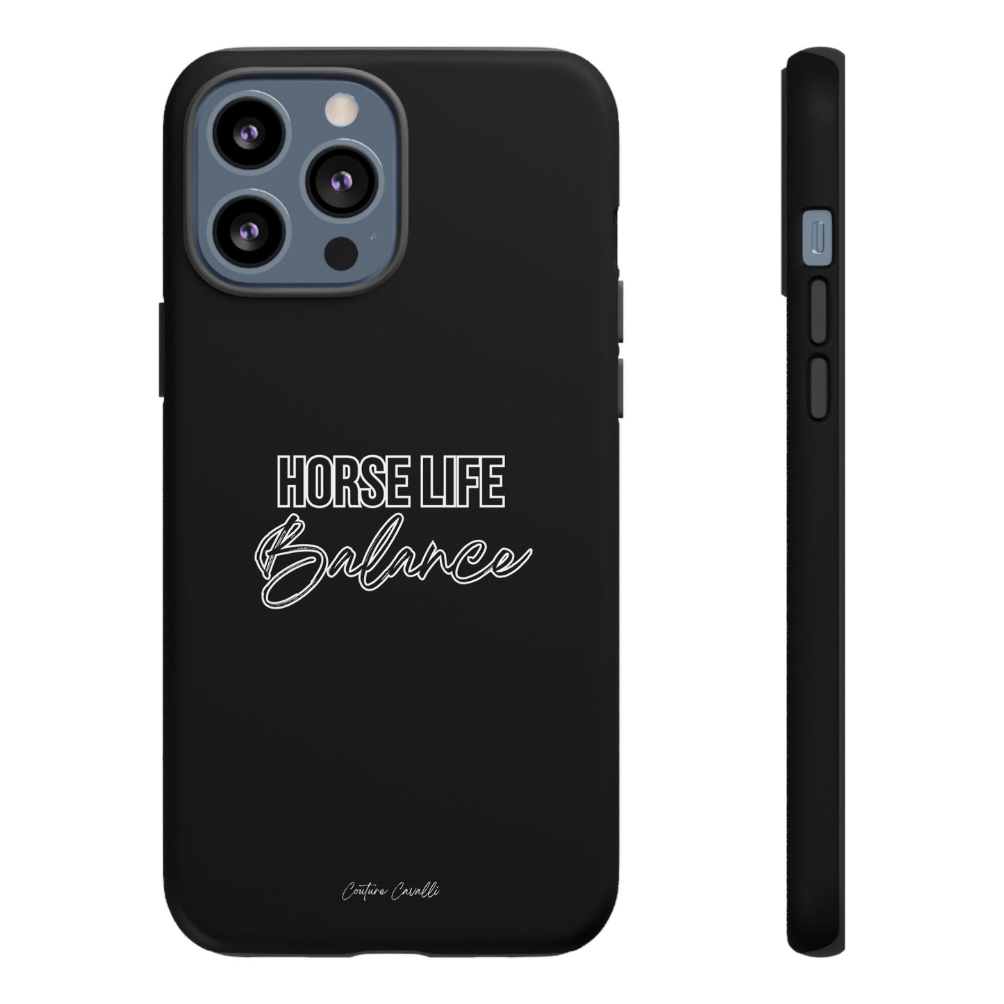 Phone Case - "Horse Life Balance" Glossy Tough Protective Case for Equestrians