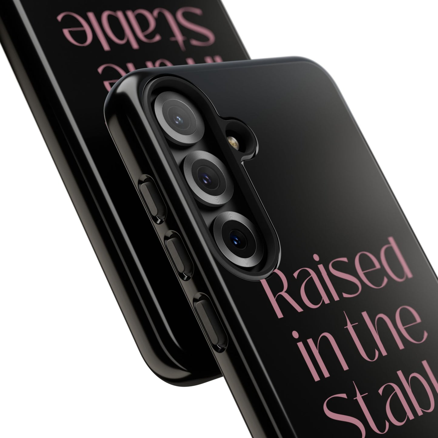 Raised in the Stable Phone Case — Black Protective Tough Case with Pink Script