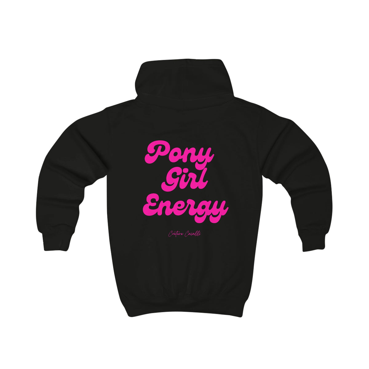 "Pony Girl Energy" Hoodie