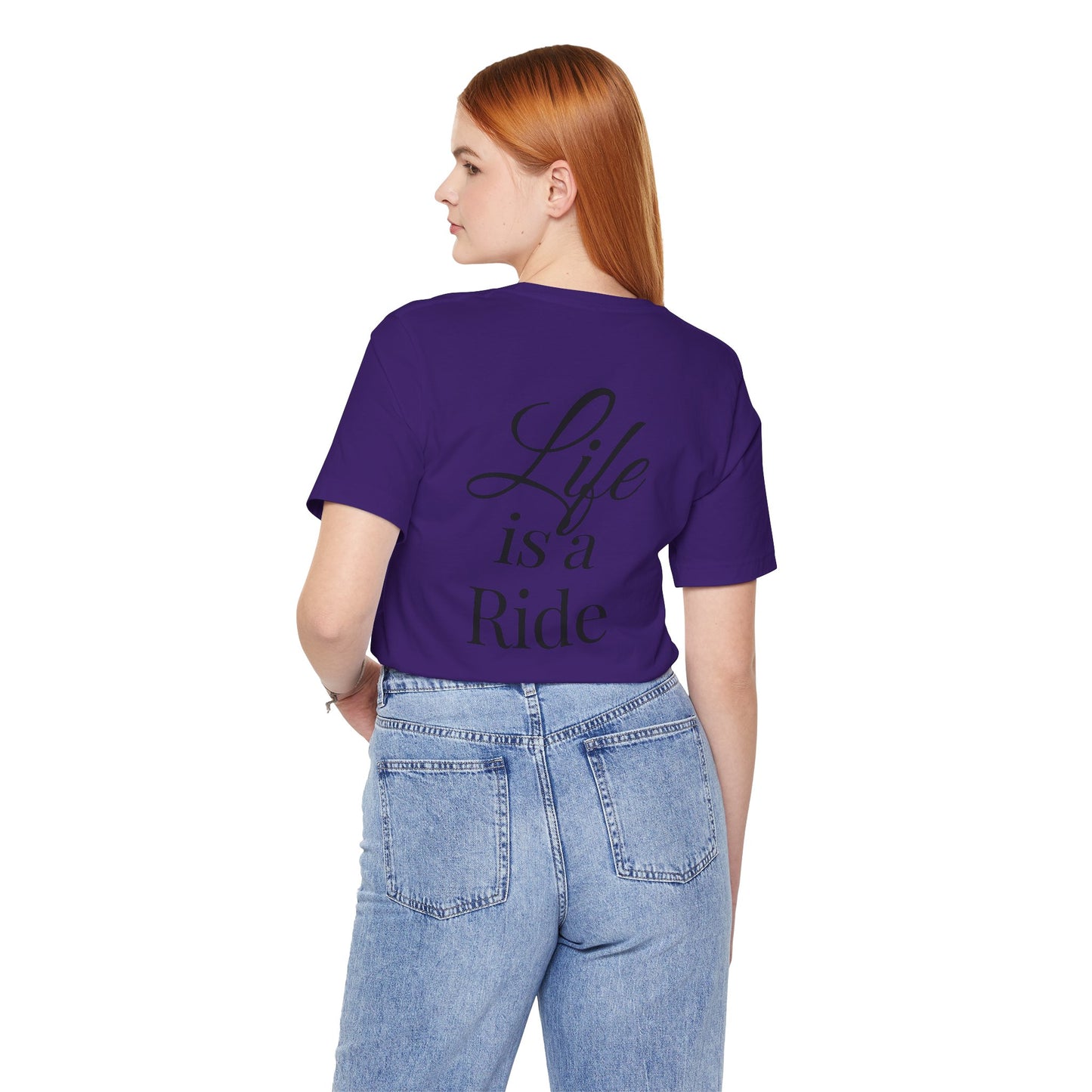 Life Is a Ride T-Shirt