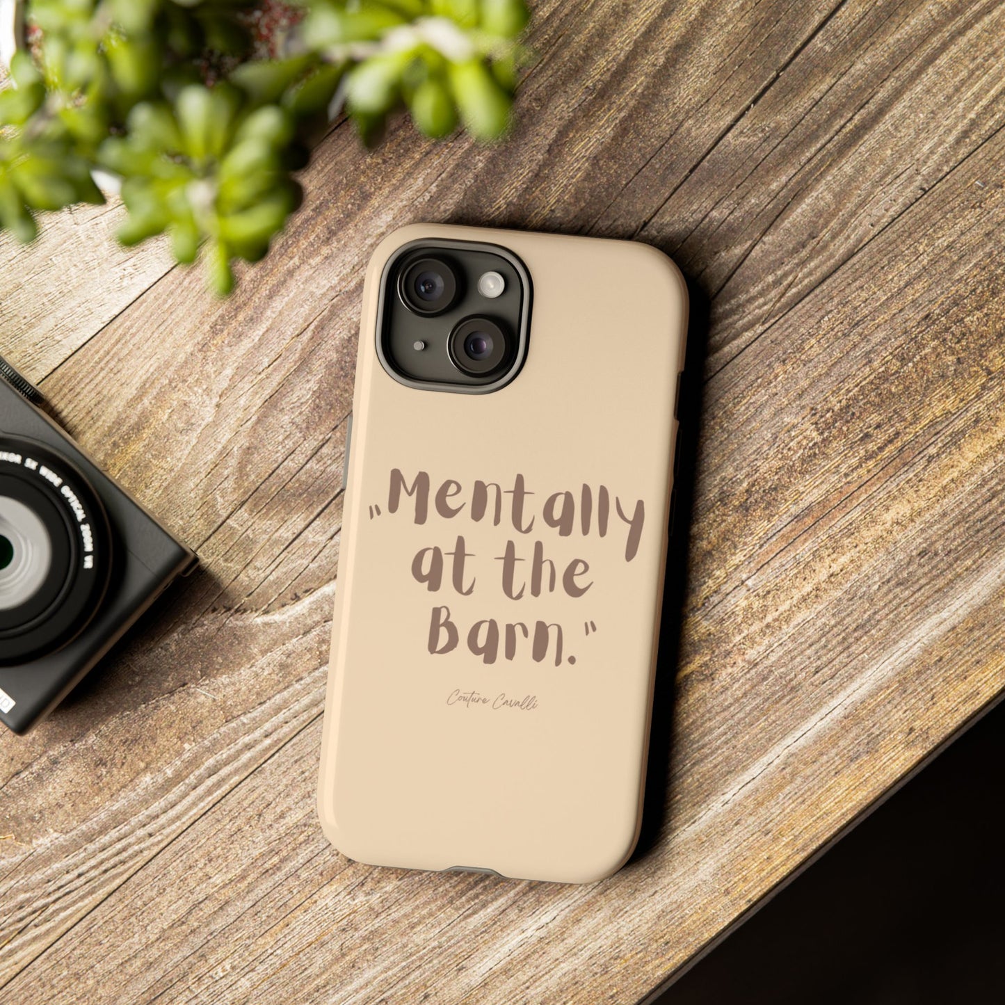 Phone Case — "Mentally at the Barn" Rustic Farmphone Protective Cover