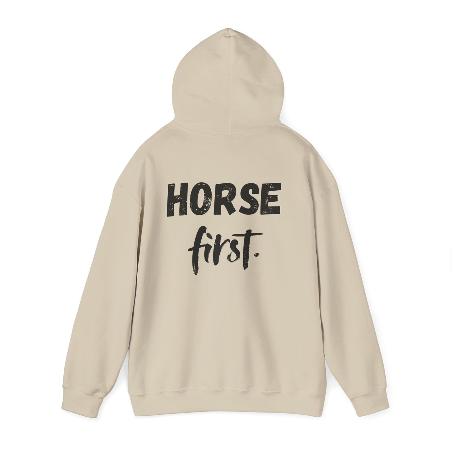 Horse First Hoodie — Equestrian Statement Sweatshirt
