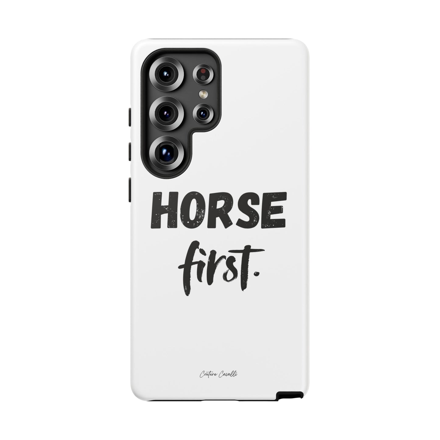 Horse First Phone Case - Equestrian iPhone Protective Cover