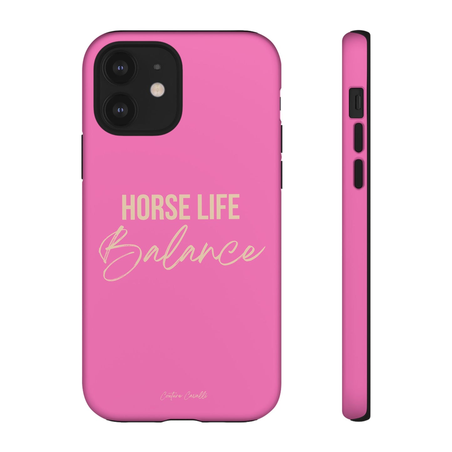 Horse Life Balance Phone Case - Pink Tough Protective Cover