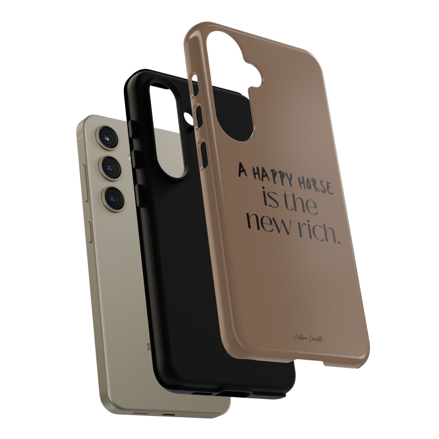 Phone Case — "A Happy Horse Is the New Rich" Brown Protective Case