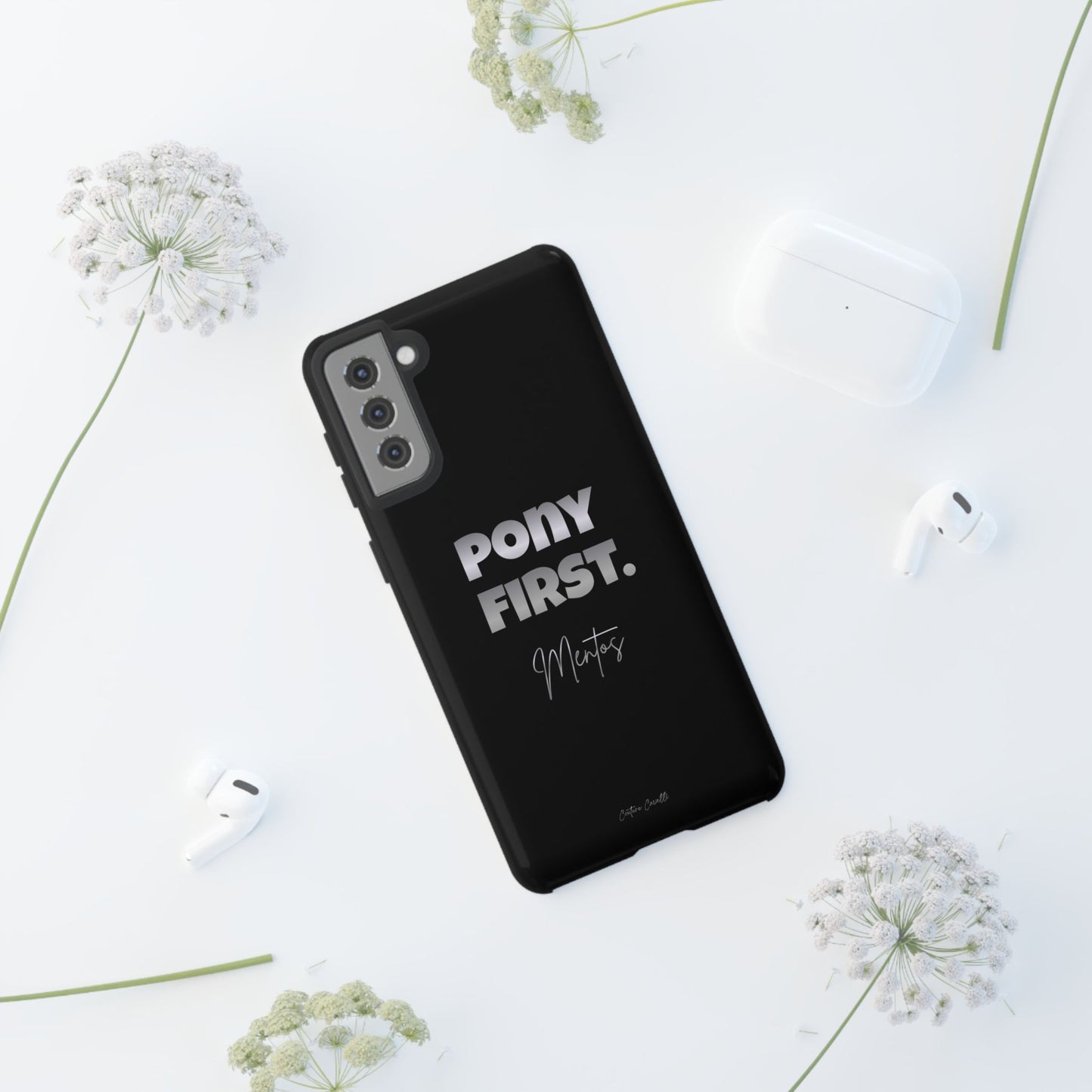 Pony First Matte Tough Phone Case – Equestrian Motivational Phone Cover