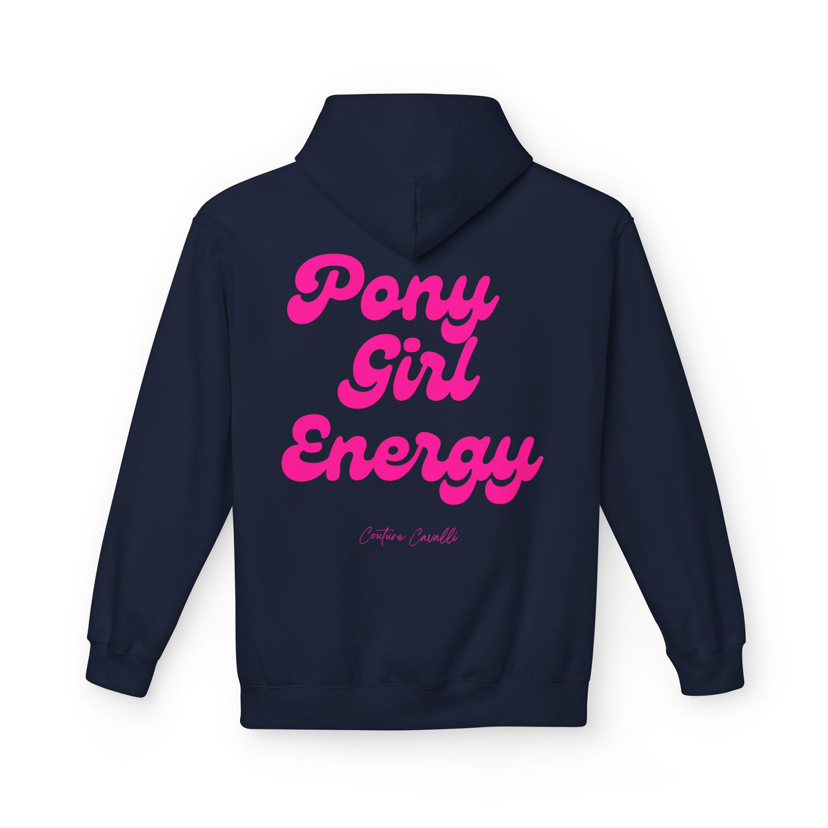 "Pony Girl Energy" Hoodie