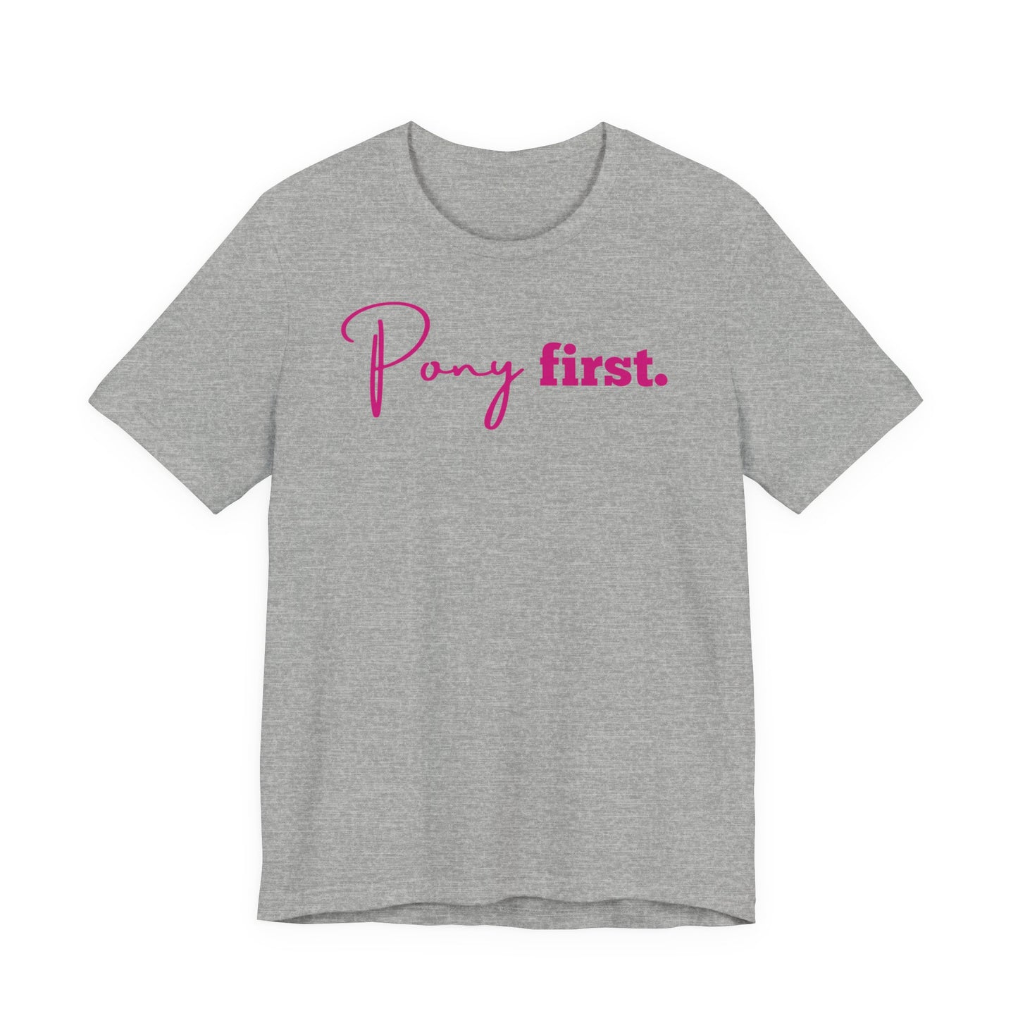 Pony First Shirt Damen – Pferde Liebe Statement | Reiter Girl Fashion | Reitstall Outfit