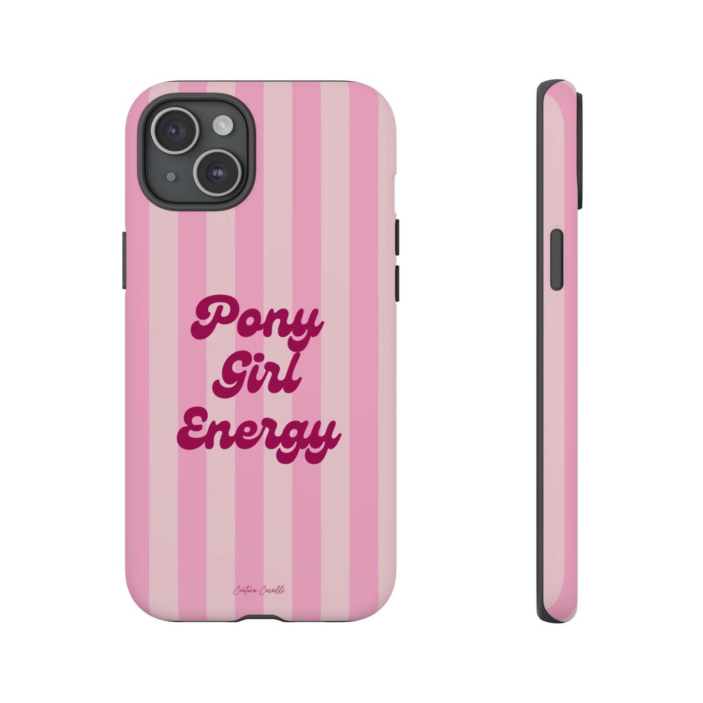 Pony Girl Energy Tough Phone Case — Pink Striped Protective Cover