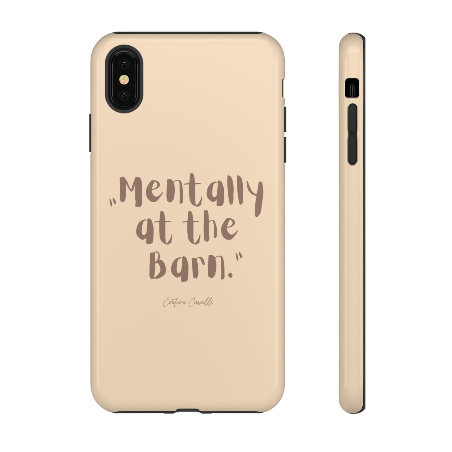 Phone Case — "Mentally at the Barn" Rustic Farmphone Protective Cover