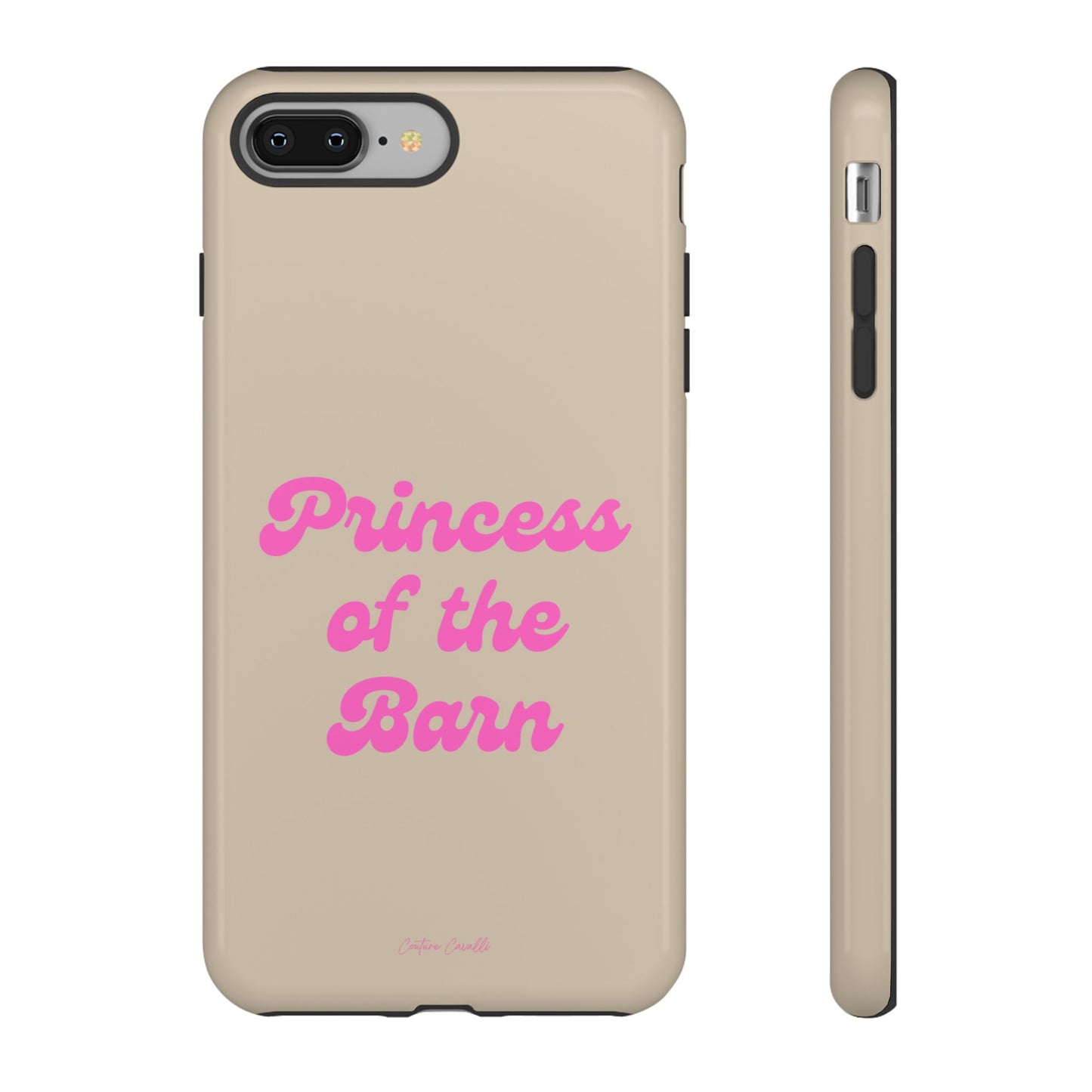 Phone Case — "Princess of the Barn" Pink Script Protective Tough Case