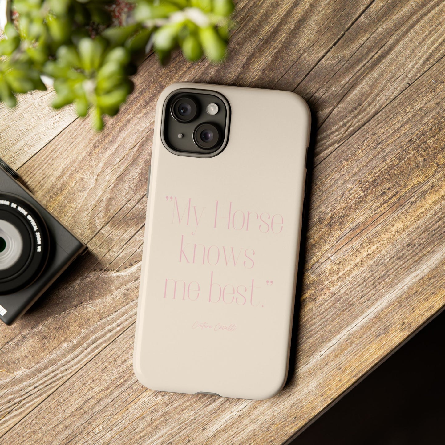 Equestrian Quote Tough Phone Case — “My Horse Knows Me Best” Protective iPhone Cover