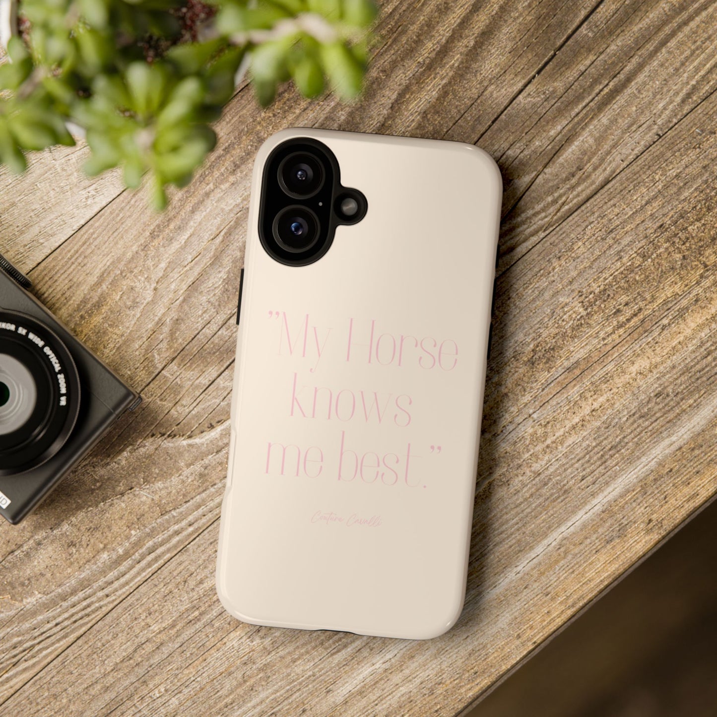 Equestrian Quote Tough Phone Case — “My Horse Knows Me Best” Protective iPhone Cover