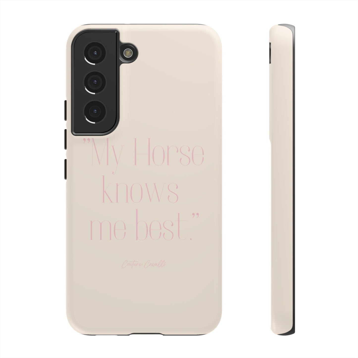 Equestrian Quote Tough Phone Case — “My Horse Knows Me Best” Protective iPhone Cover