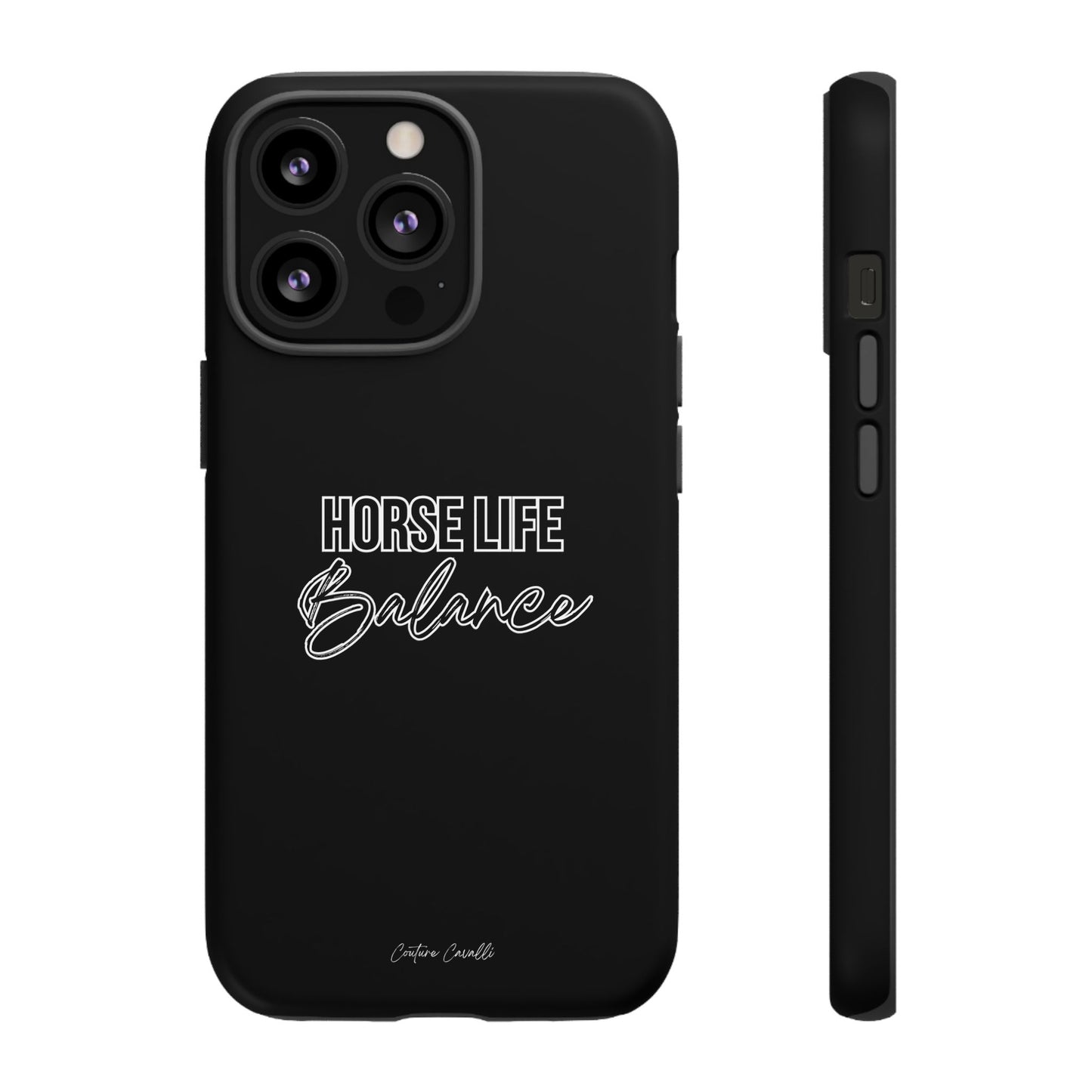 Phone Case - "Horse Life Balance" Glossy Tough Protective Case for Equestrians