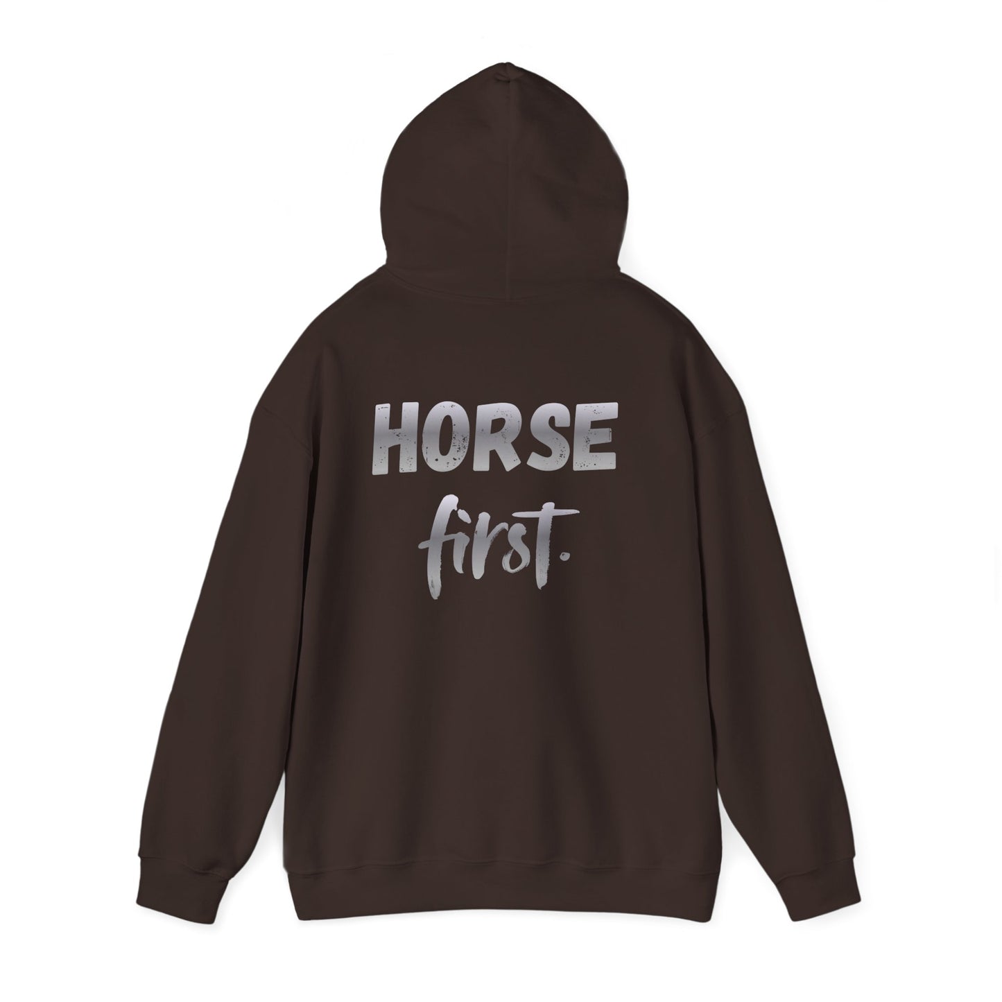 Horse First Hoodie — Equestrian Graphic Hooded Sweatshirt
