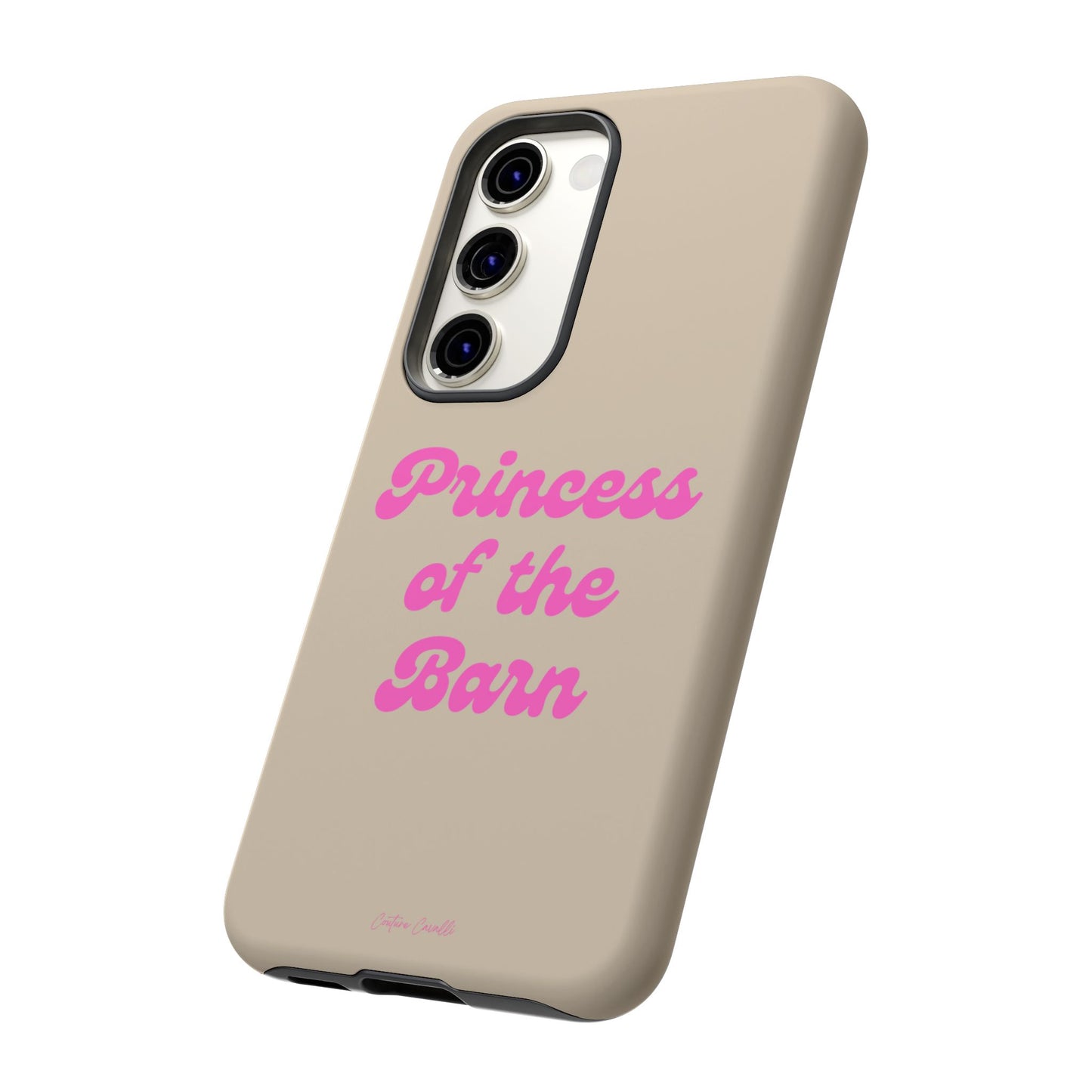 Phone Case — "Princess of the Barn" Pink Script Protective Tough Case