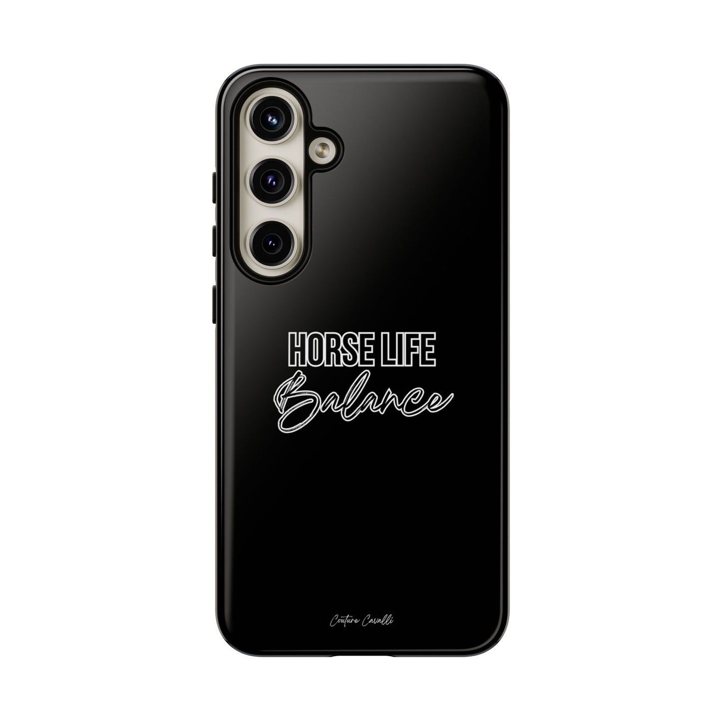 Phone Case - "Horse Life Balance" Glossy Tough Protective Case for Equestrians