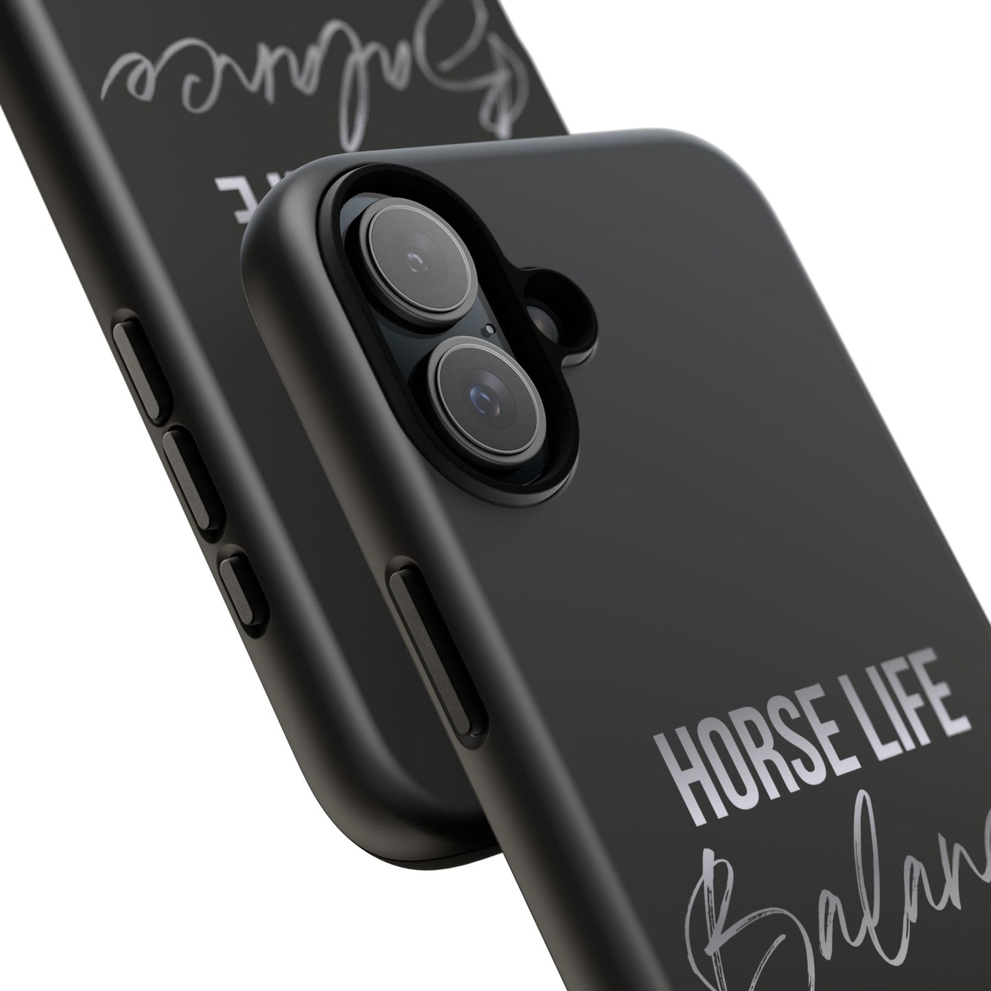 Phone Case — "Horse Life Balance" Tough Protective Case