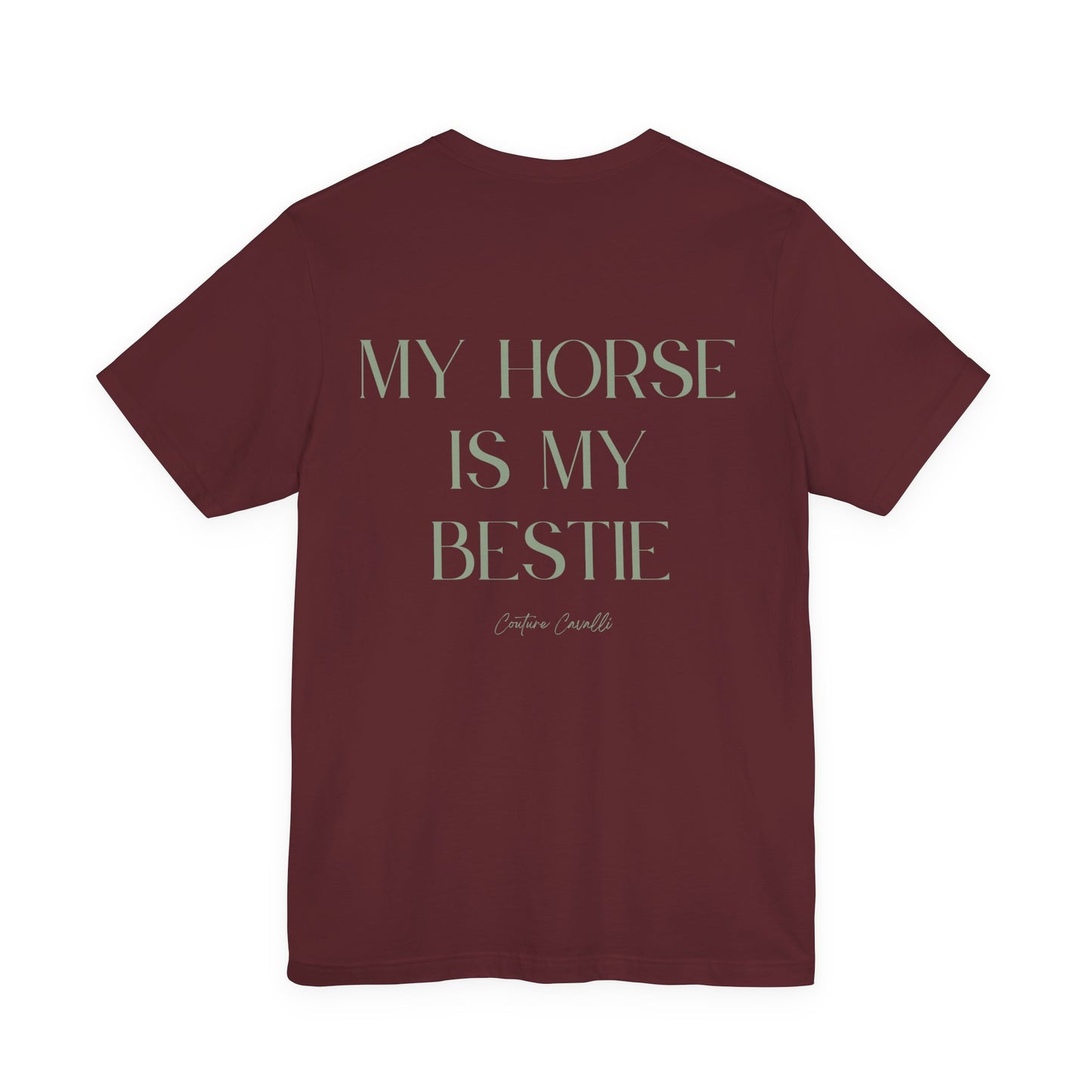 My Horse Is My Bestie T-Shirt