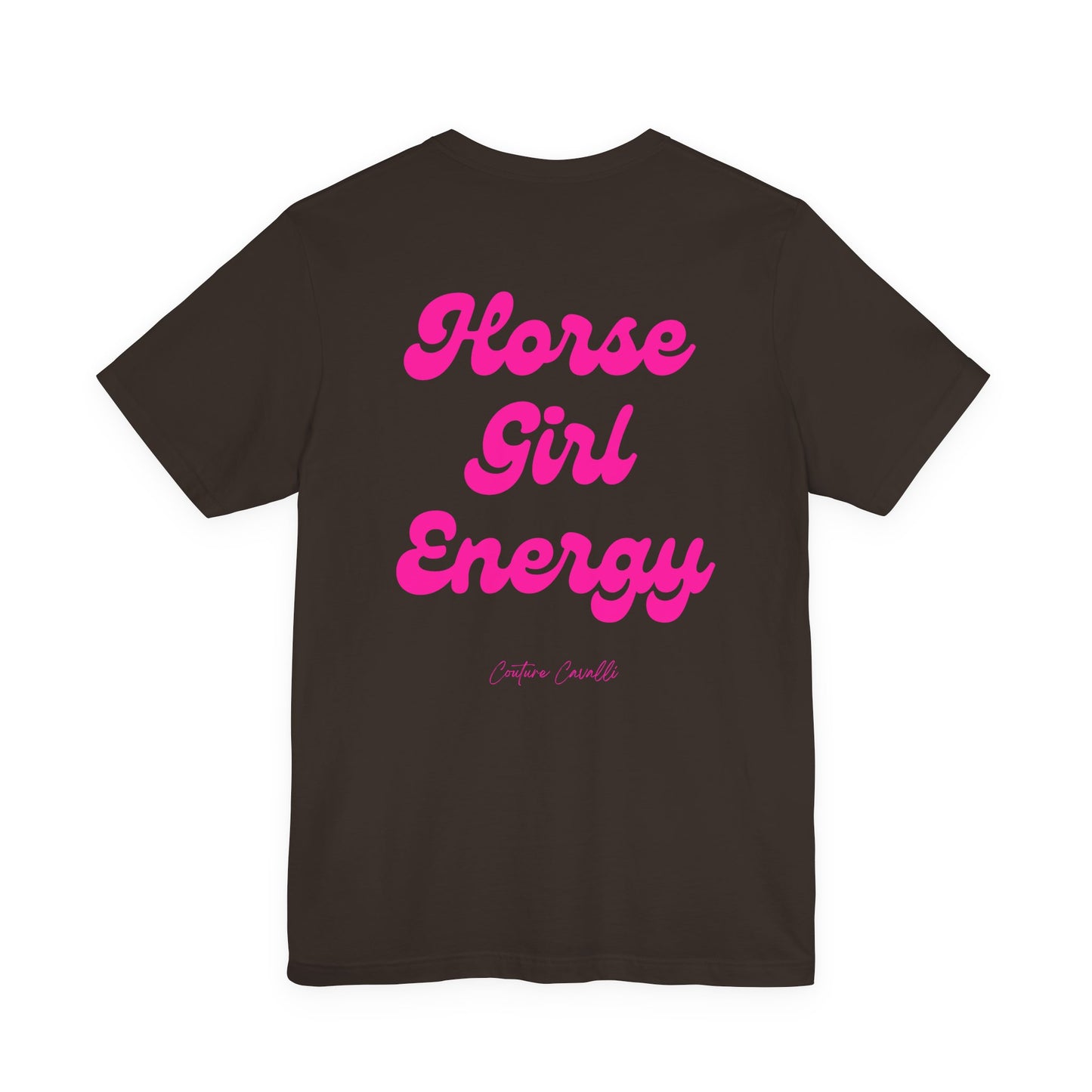 Horse Girl Energy T-Shirt — Horse Lover Must-Have 2026