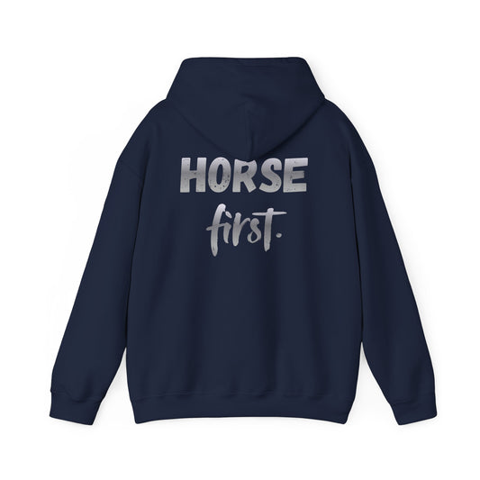 Horse First Hoodie — Equestrian Graphic Hooded Sweatshirt