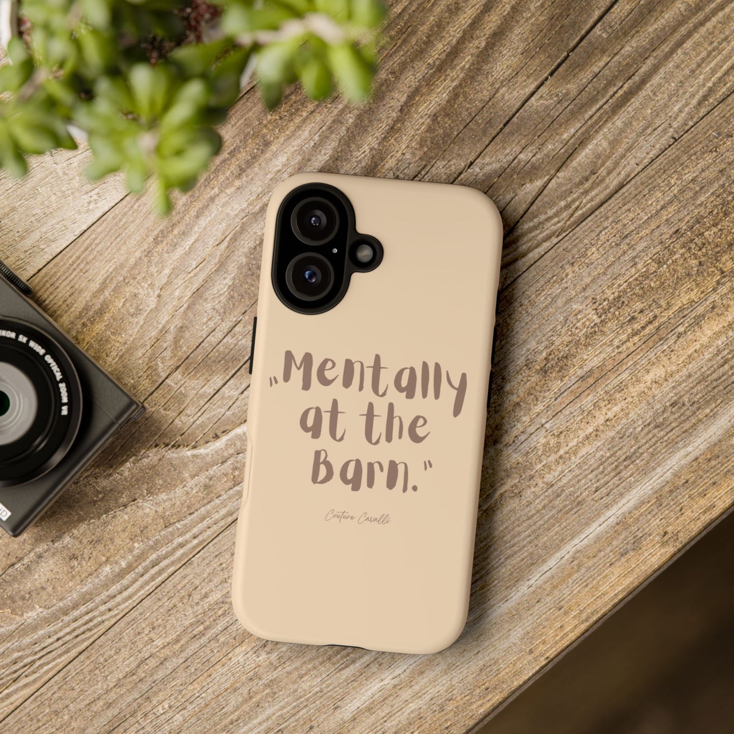 Phone Case — "Mentally at the Barn" Rustic Farmphone Protective Cover