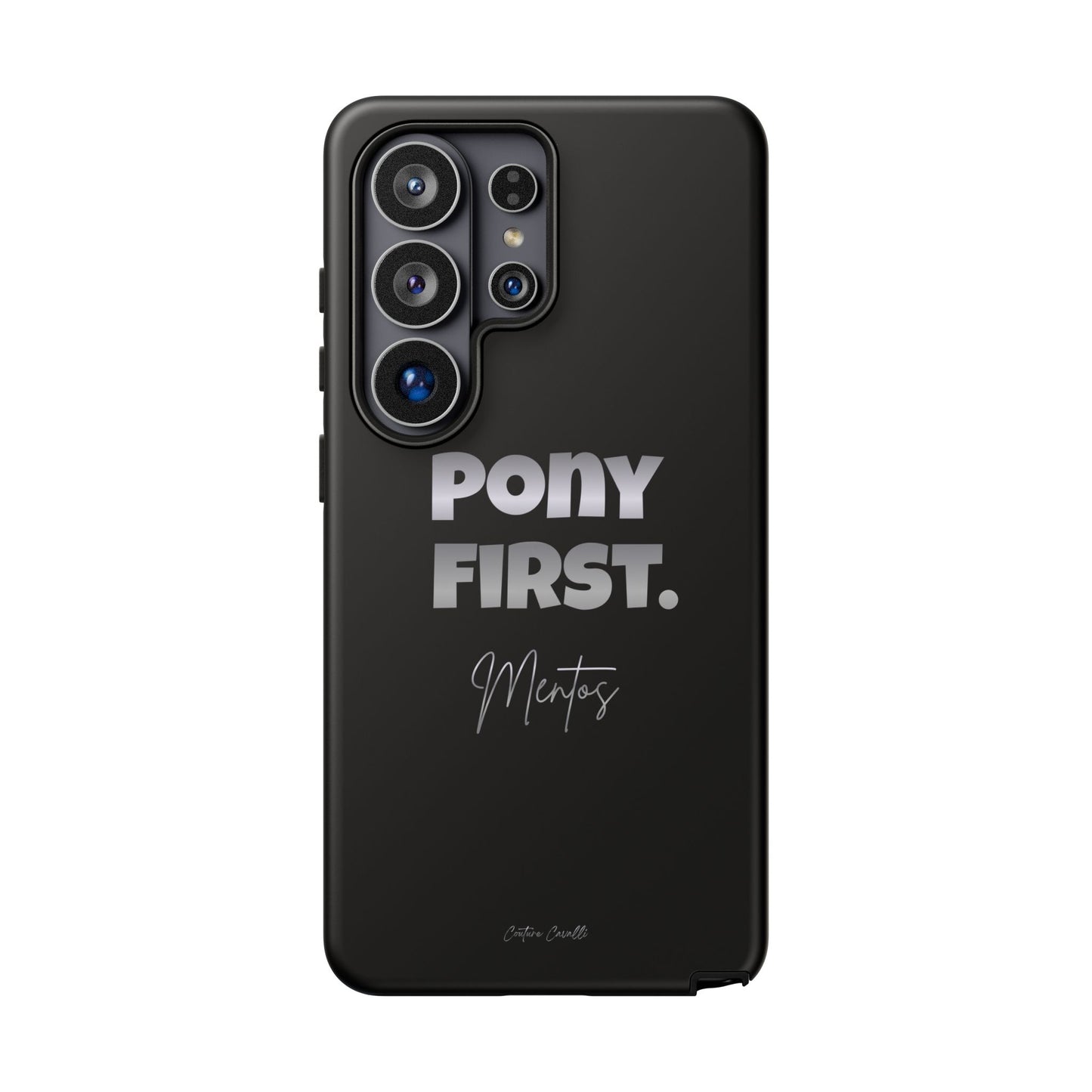 Pony First Matte Tough Phone Case – Equestrian Motivational Phone Cover