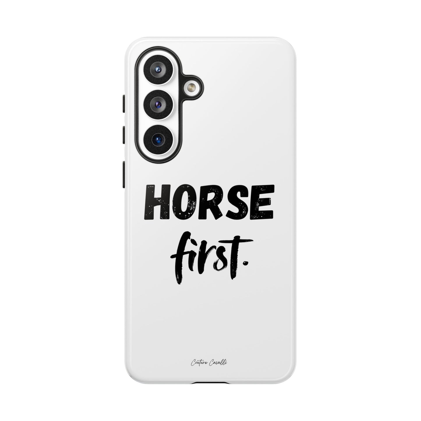 Horse First Phone Case - Equestrian iPhone Protective Cover