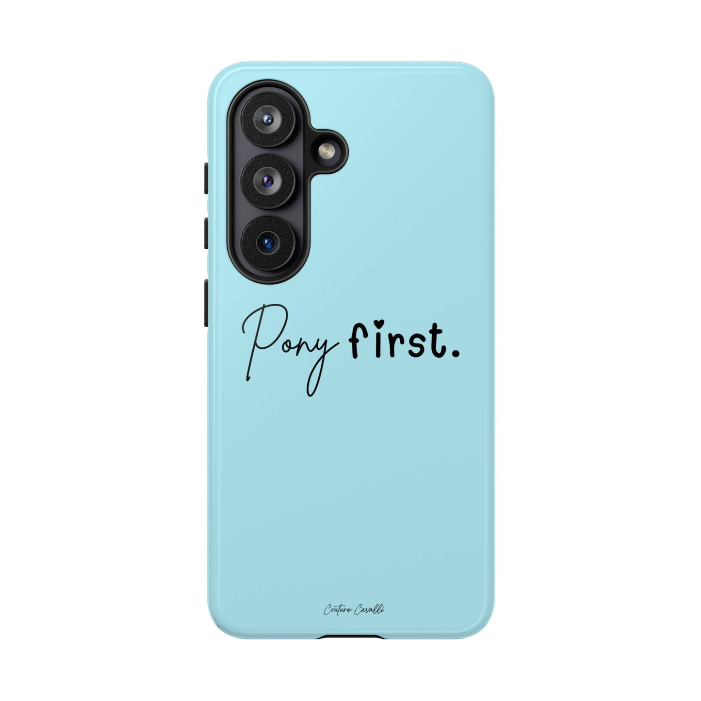 Pony First Phone Case - Protective Tough iPhone Cover with Minimalist Equestrian Script
