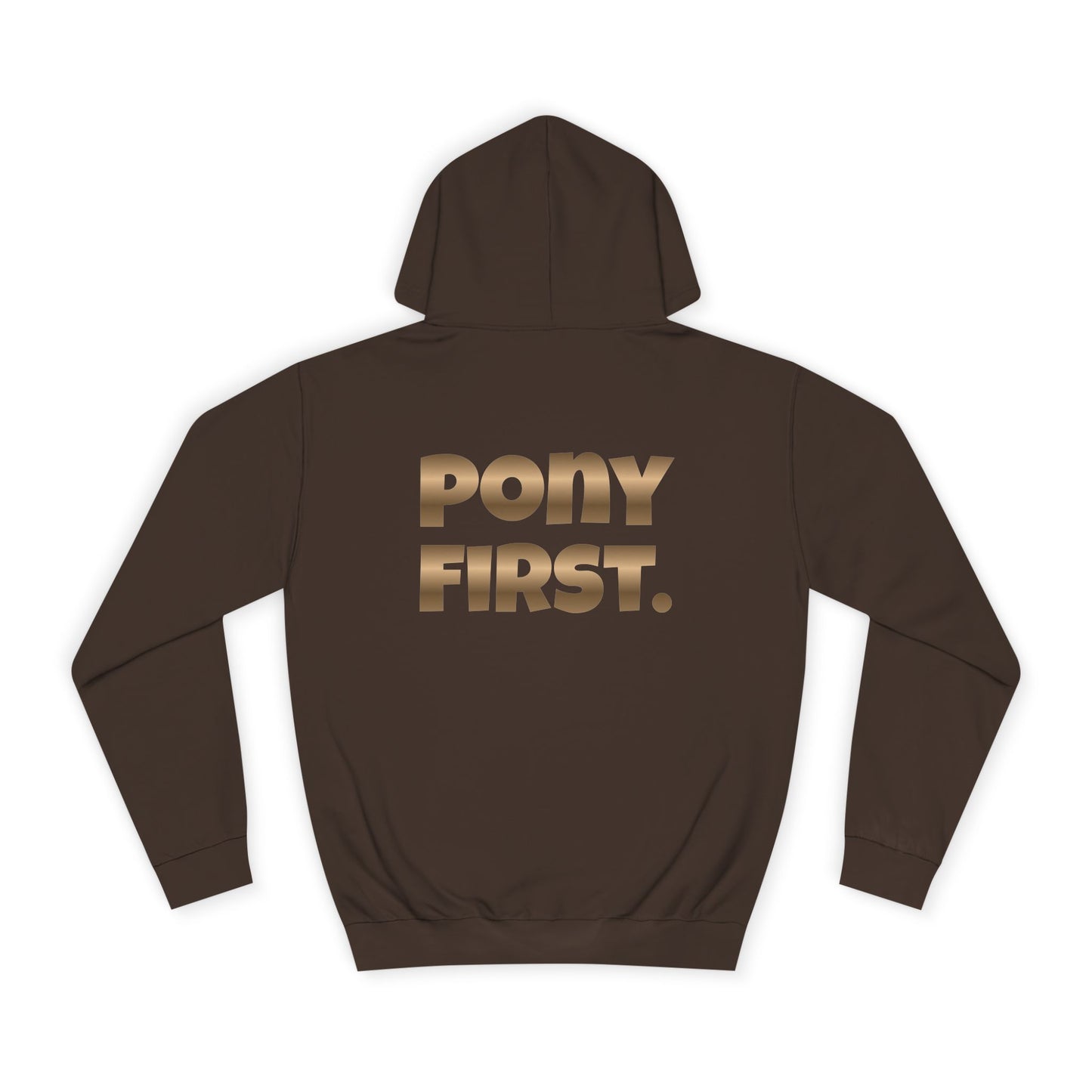 Pony First Hoodie — Metallic Gold Back Print