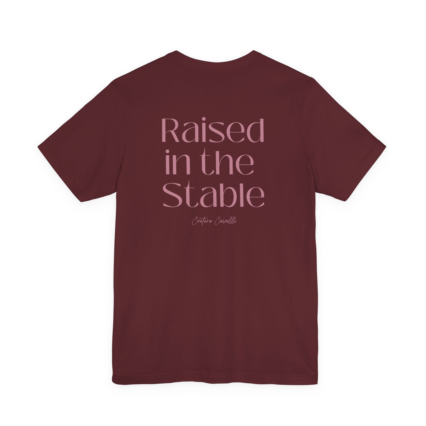 Raised in the Stable T‑Shirt Queens