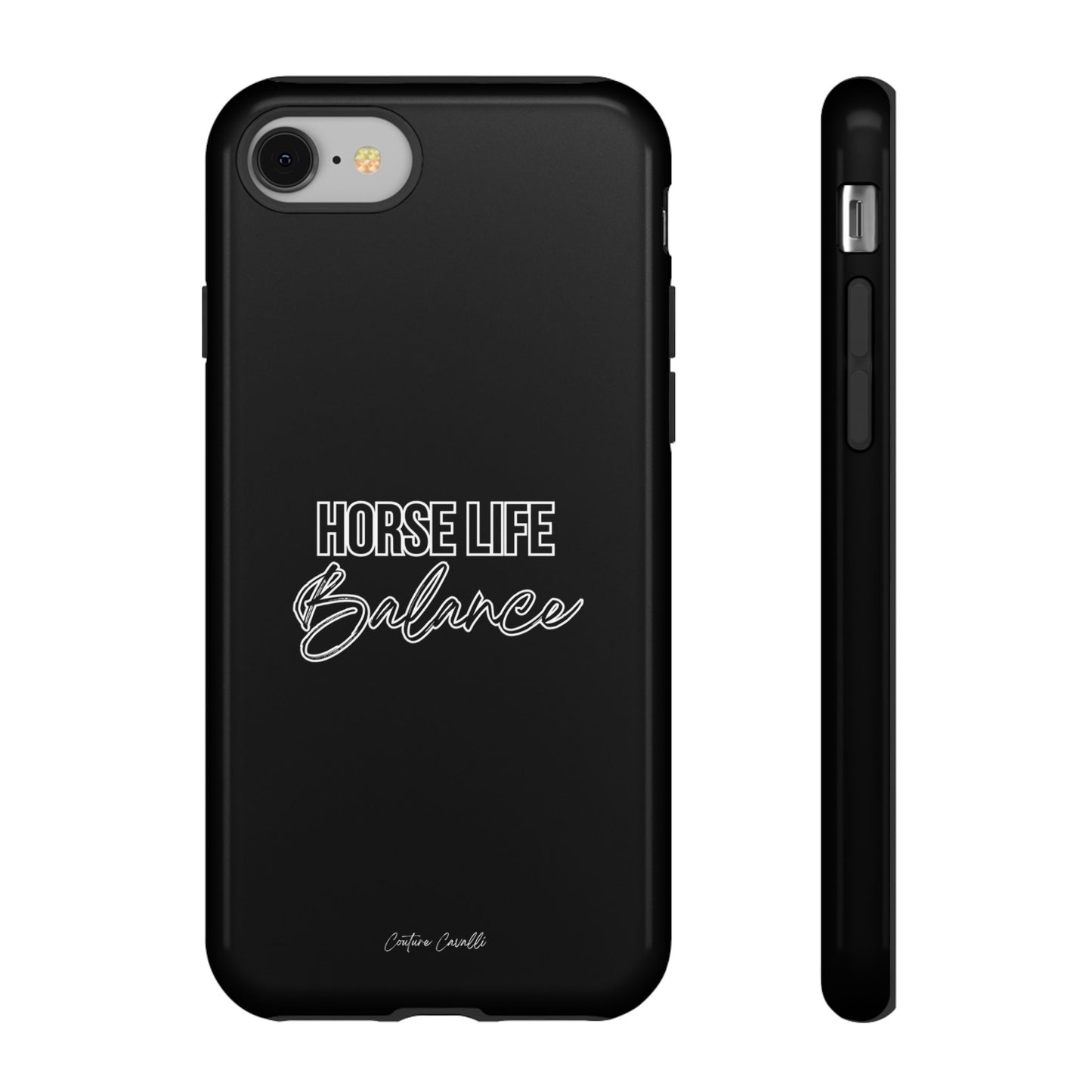 Phone Case - "Horse Life Balance" Glossy Tough Protective Case for Equestrians