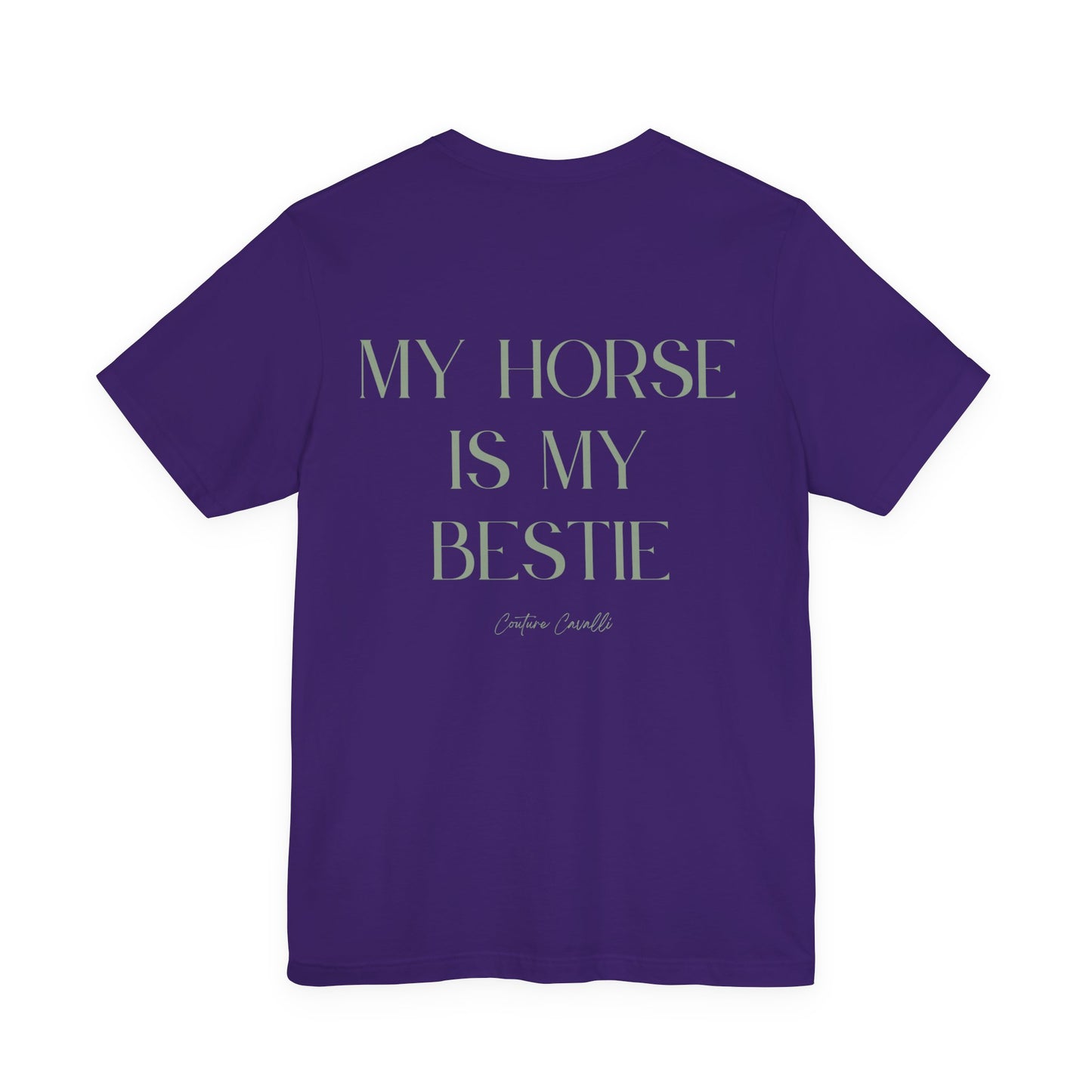 My Horse Is My Bestie T-Shirt