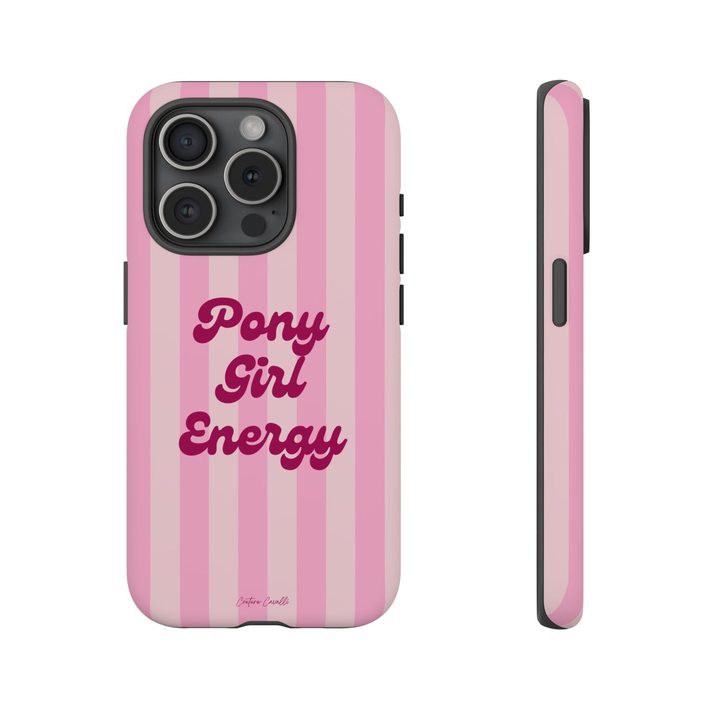 Pony Girl Energy Tough Phone Case — Pink Striped Protective Cover