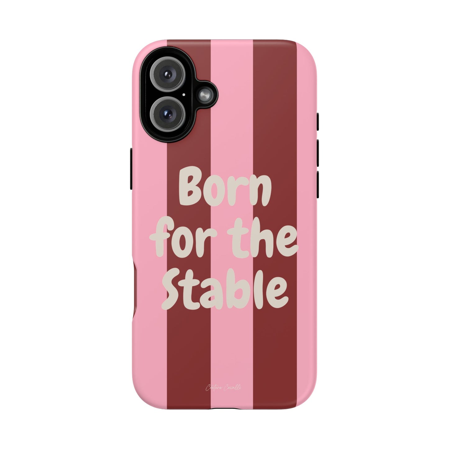 Phone Case — "Born for the Stable" Pink Striped Protective Tough Case