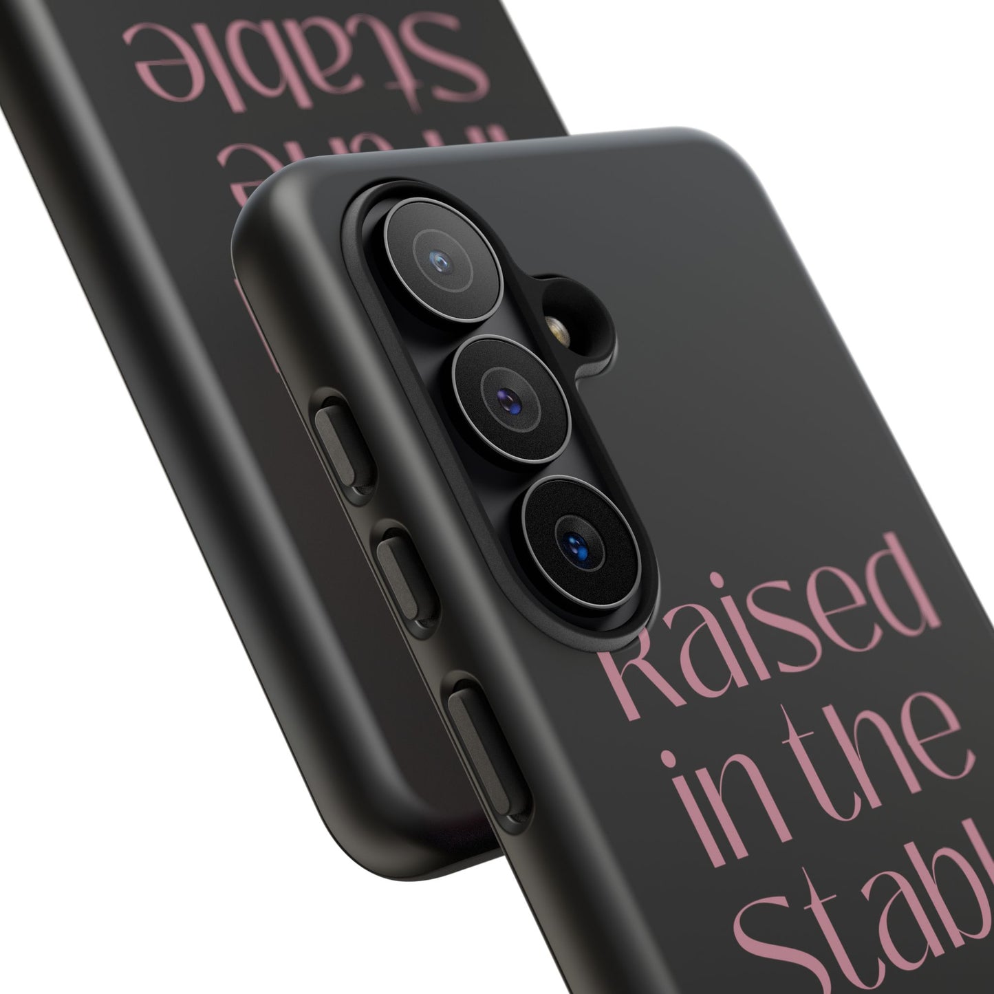 Raised in the Stable Phone Case — Black Protective Tough Case with Pink Script