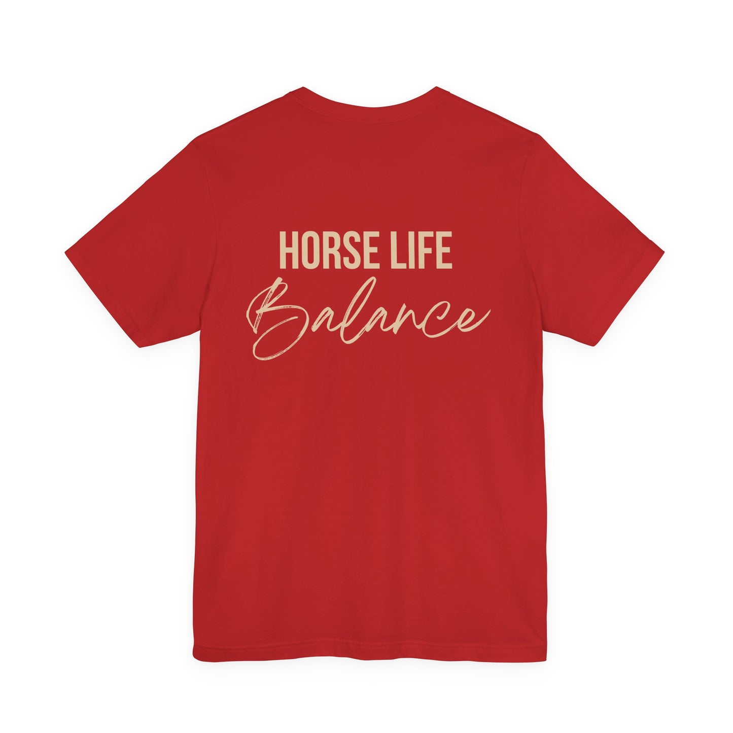 Horse Life Balance T-Shirt — Equestrian Casual Tee