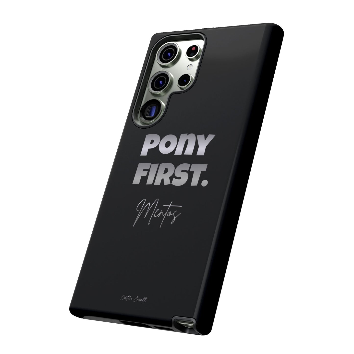 Pony First Matte Tough Phone Case – Equestrian Motivational Phone Cover