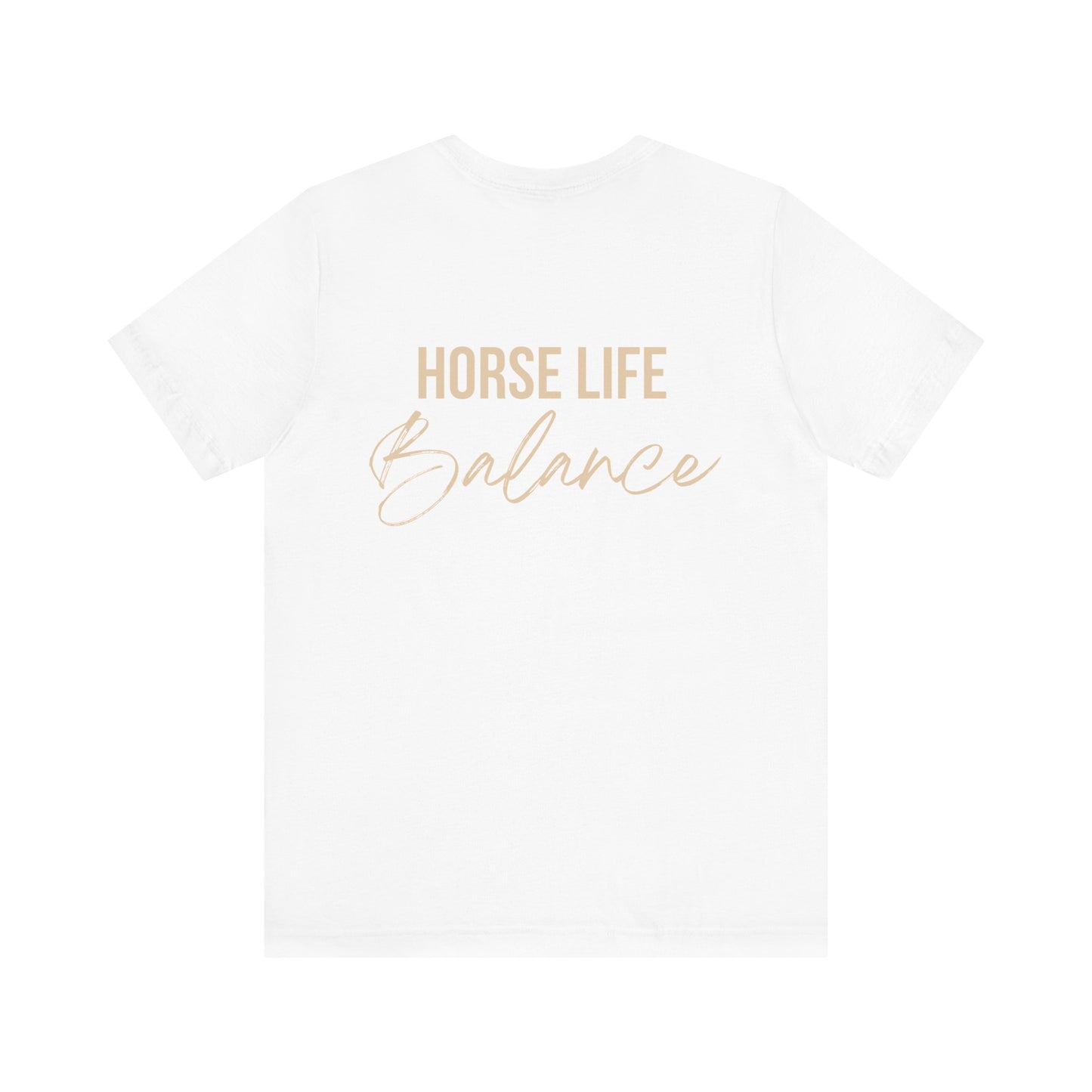 Horse Life Balance T-Shirt — Equestrian Casual Tee